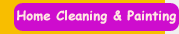 Home Cleaning & Painting