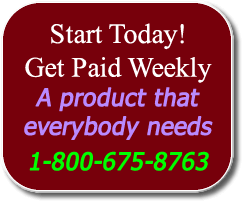 Start today. Get paid weekly!